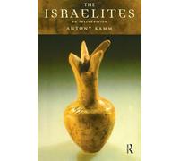 The Israelites: An Introduction (Peoples of the Ancient World)