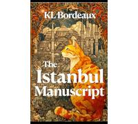 The Istanbul Manuscript (Stitched in Secrets)