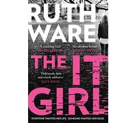 The It Girl: The deliciously dark thriller from the global bestseller