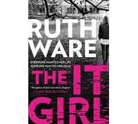 The It Girl: The deliciously dark thriller from the global bestseller