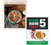 The Italian Family Kitchen By Eva Santaguida, Harper Alexander & Nom Nom Italy In 5 Ingredients By Iota 2 Books Collection Set