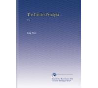 The Italian Principia.: V. 1