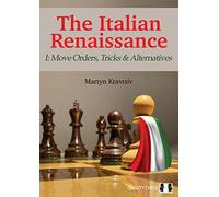 The Italian Renaissance I: Move Orders, Tricks and Alternatives