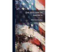 The Italians In America