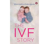 The IVF Story: Motherhood Struggles and Finding Hope