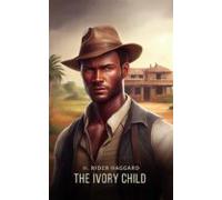 The Ivory Child (ebook)