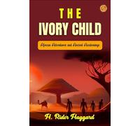 The Ivory Child (Edition2023)