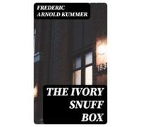 The Ivory Snuff Box (ebook)