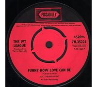 The Ivy League - FUNNY HOW LOVE CAN BE 7 INCH (7" VINYL 45) UK PICCADILLY 1965