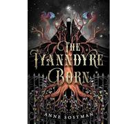 The Iyanndyre Born: 1 (The Book of Legends)