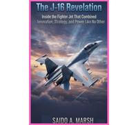 The J-16 Revelation: Inside the Fighter Jet That Combined Innovation, Strategy, and Power Like No Other