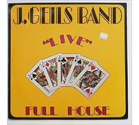 The J. Geils Band - 'Live' - Full House