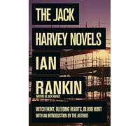 The Jack Harvey Novels: Witch Hunt, Bleeding Hearts, Blood Hunt