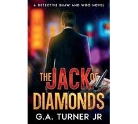 The Jack of Diamonds: A Detective Shaw and Woo Novel (A Detective Shaw and Woo Series)