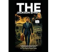 The Jackson Effect in the Karen Read Case