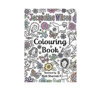 The Jacqueline Wilson Colouring Book by Jacqueline Wilson Paperback Book