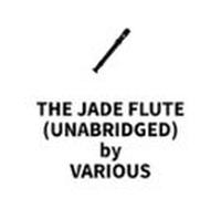 The Jade Flute (UNABRIDGED)