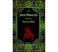 The Jade Princess and the God of War: 1