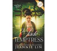 The Jade Temptress: The Lotus Palace Mysteries