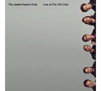 The Jaded Hearts Club - Live at The 100 Club [Vinilo]