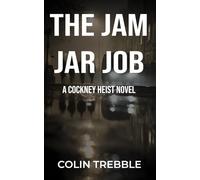 The Jam Jar Job