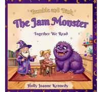 The Jam Monster: 1 (Bumble and Bink)