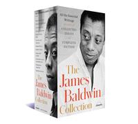 The James Baldwin Collection: Collected Essays / Early Novels & Stories / Later Novels