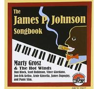 The James P. Johnson Songbook by Marty Grosz and The Hot Winds (2012-03-13)