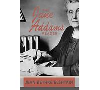 The Jane Addams Reader