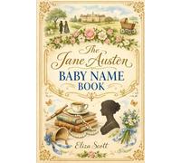 The Jane Austen Baby Name Book