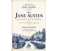 The Jane Austen Collection: All Six Novels Abridged for Young Readers
