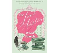 The Jane Austen Word Search Book: Word Searches with Easy to Read Print about Austen's Novels, Regency England and More | 6x9 inches, 110 pages | 50+ Puzzles...Gift for Travel, Holiday