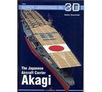 The Japanese Aircraft Carrier Akagi (Super Drawings in 3D)