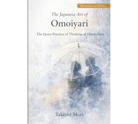 The Japanese Art of Omoiyari: The Quiet Practice of Thinking of Others First