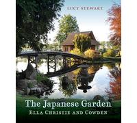 The Japanese Garden: Ella Christie and Cowden