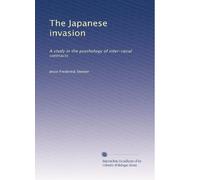 The Japanese invasion: A study in the psychology of inter-racial contracts