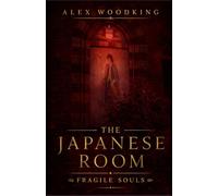 The Japanese Room (Fragile Souls)