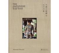 The Japanese Tattoo: Fights and Fires are the Flower of Edo