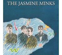 THE JASMINE MINKS - Jasmine Minks