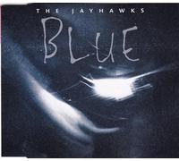 The Jayhawks - Blue + 2 Inedits