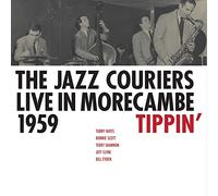 The Jazz Couriers - Tippin Live in Morecambe 1959 [Vinilo]