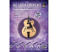 The Jazz Guitar Experience: A quick guide to jazz styles through the years (Book & CD) by Tom Dempsey (4-Jan-2009) Sheet music