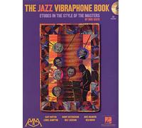 The Jazz Vibraphone Book: Etudes in the Style of the Masters [With CD]