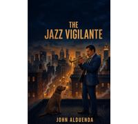The Jazz Vigilante: A Story of Bureaucracy and Brass