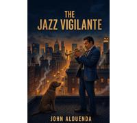 The Jazz Vigilante: A Story of Bureaucracy and Brass