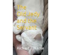 The Jedy and the Servant: A Chrysalis Campaign Book