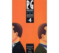 The Jeeves Omnibus - Vol 4: (Jeeves & Wooster)