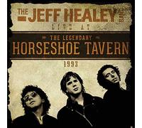 The Jeff Healey Band - Live At The Horseshoe Tavern