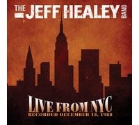 The Jeff Healey Band - Live From NYC
