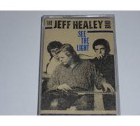 The Jeff Healey Band - THE JEFF HEALEY BAND ; See the light (Musikkassette)